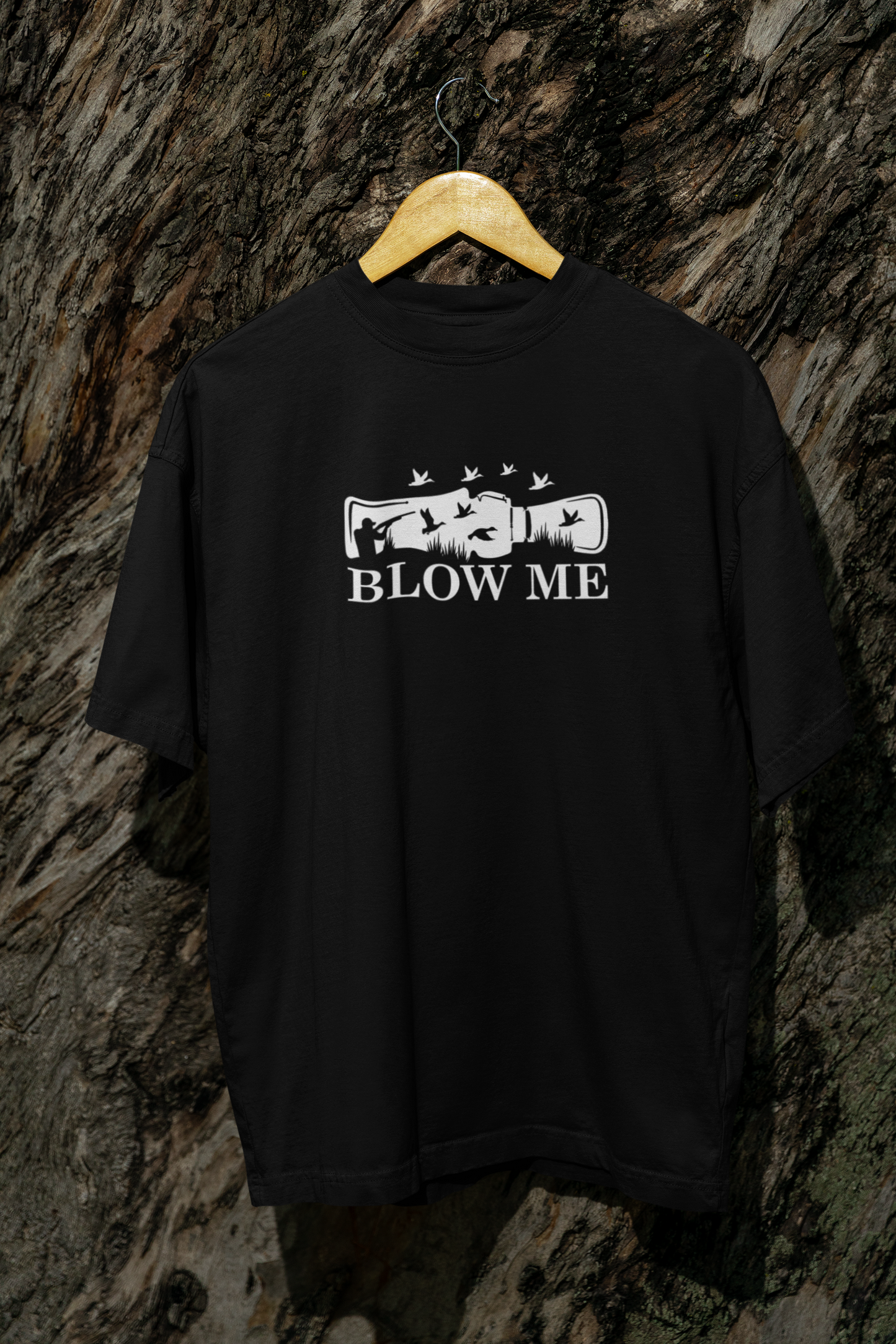 "Blow Me" Hunting Tee