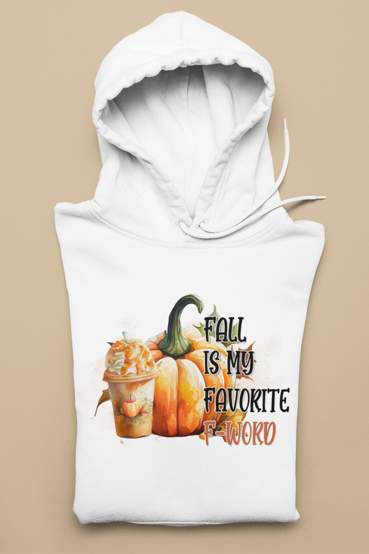 Fall is my Favorite "F" word Hoodie